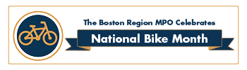 Text says The Boston Region MPO Celebrates National Bike Month. To the left of the text is a icon of an orange bicycle over a blue background in the shape of a circle. 