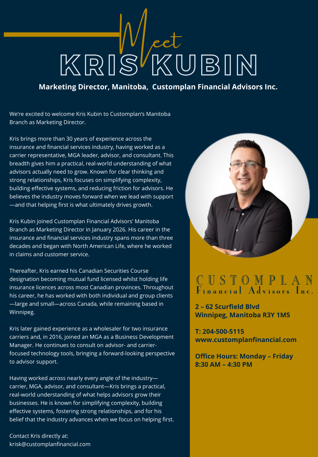 Customplan Welcomes Kris Kubin, Marketing Director, Manitoba