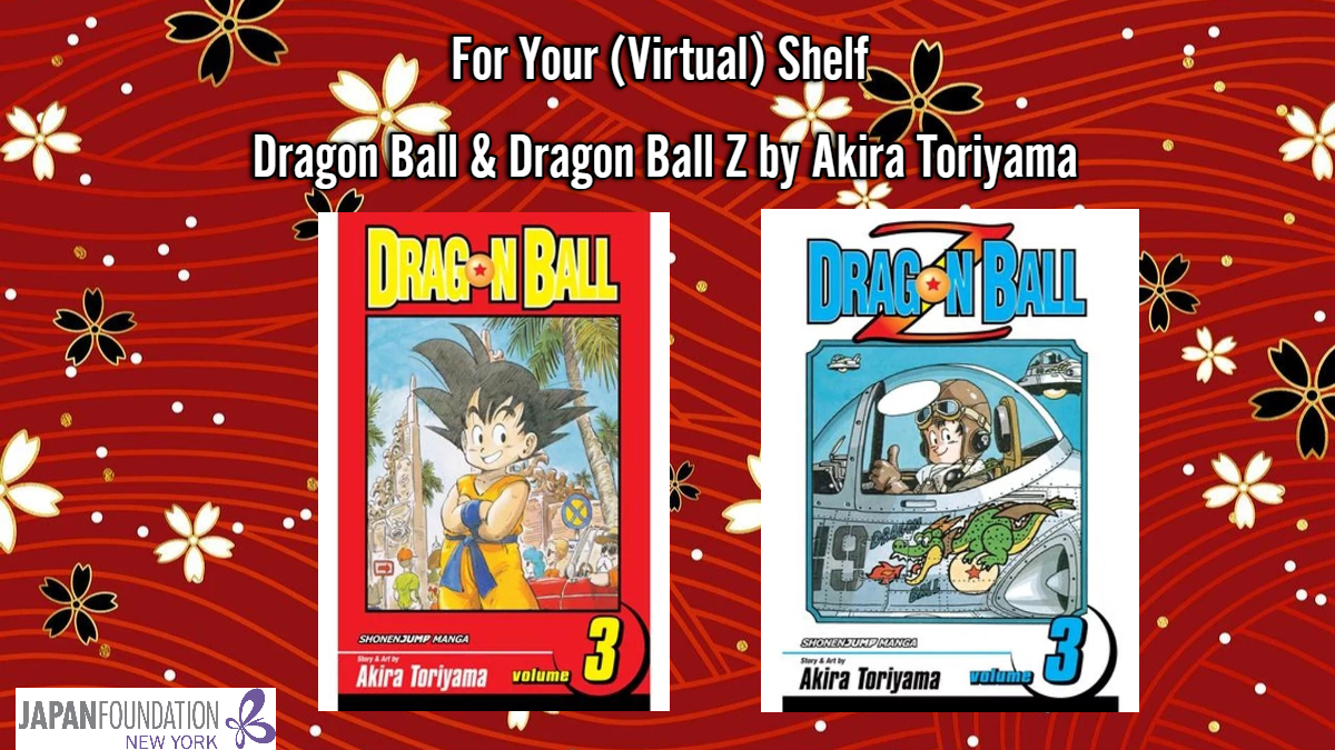 multi colored and multi text banner featuring 2 Dragon Ball and Dragon Ball Z volume 2 manga covers