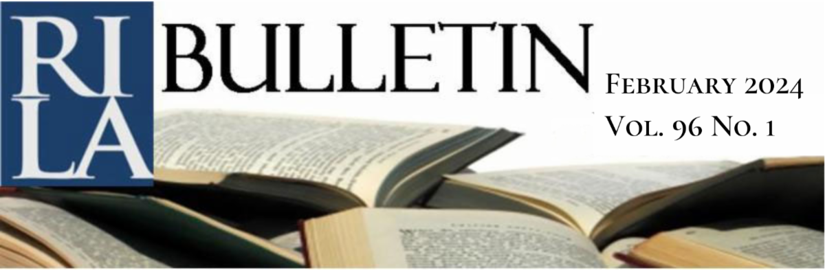RILA Bulletin, February 2014; Vol. 96 No. 1