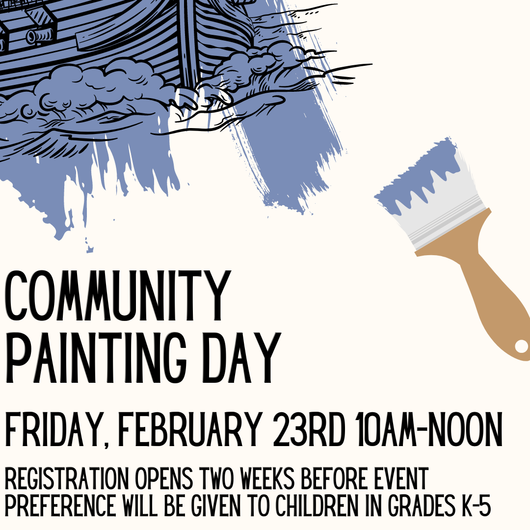 Community Painting Day, February 23rd, 10 am - 12 pm
