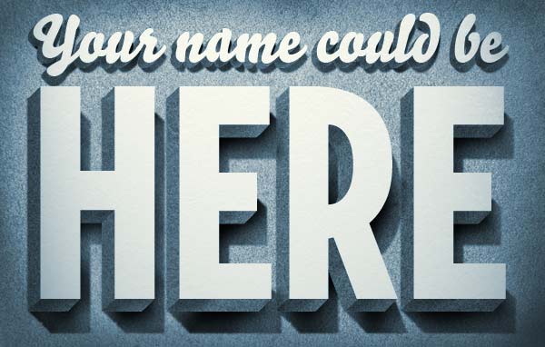 Your Name Could Be Here