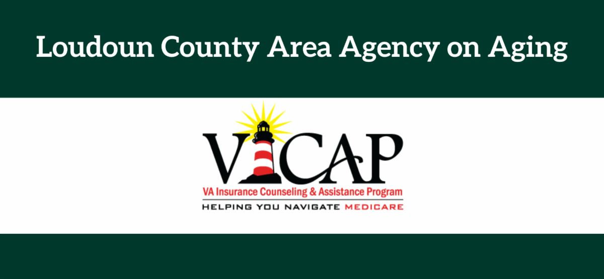 Loudoun County Area Agency on Aging in white text on forest green background with VICAP logo.