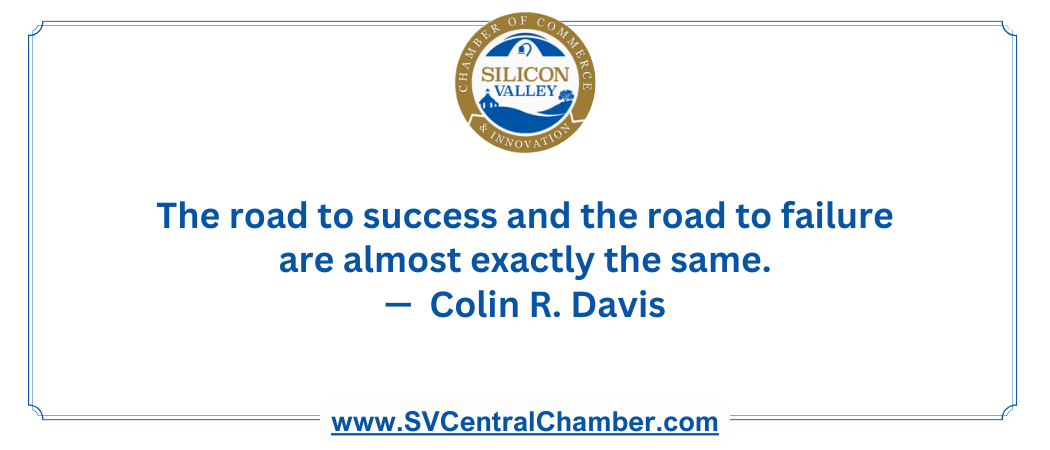 The road to success and the road to failure are almost exactly the same.