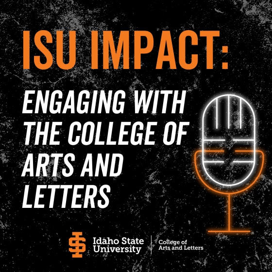 Graphic image of a black marbled square with an arange and white drawing of a microphone. Words say ISU Impact Engaging with the College of Arts and Letters.