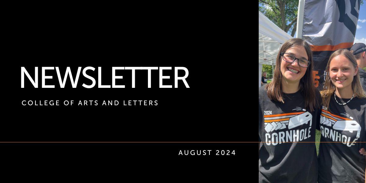 Black background text says "Newsletter August 2024" there is a photo of two girls in cornhole tee shirts smiling outside