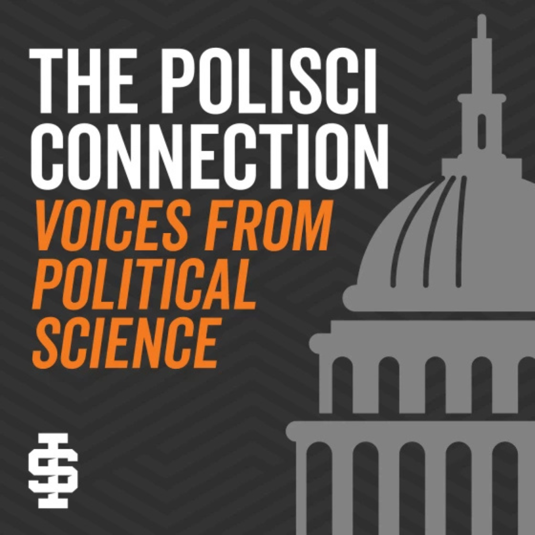 THE POLISCI CONNECTION VOICES FROM POLITICAL SCIENCE