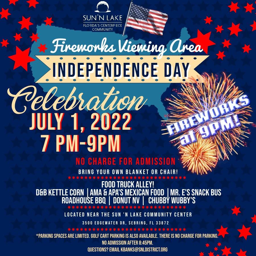 2022 Independence Day Celebration & FIREWORKS Friday, July 1, 2022