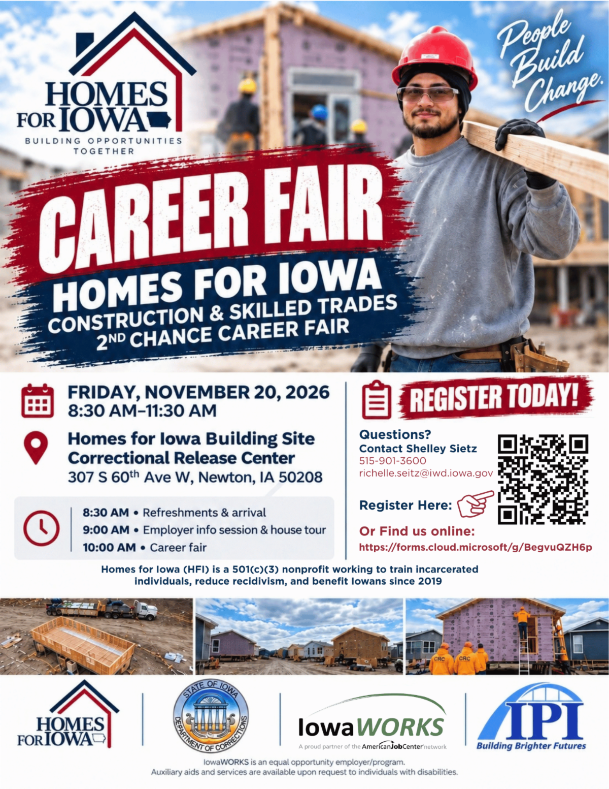 Homes for Iowa Career Fair Friday, November 20, 2026 from 8:30 - 11:30 a.m. at 307 S 60th Ave W. Newton, IA