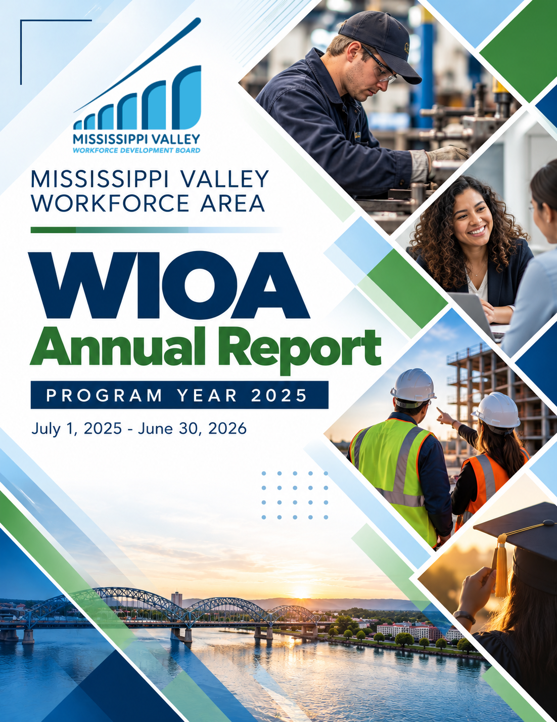 Mississippi Valley Workforce Area Annual Report July 1, 2025 - June 30, 2026
