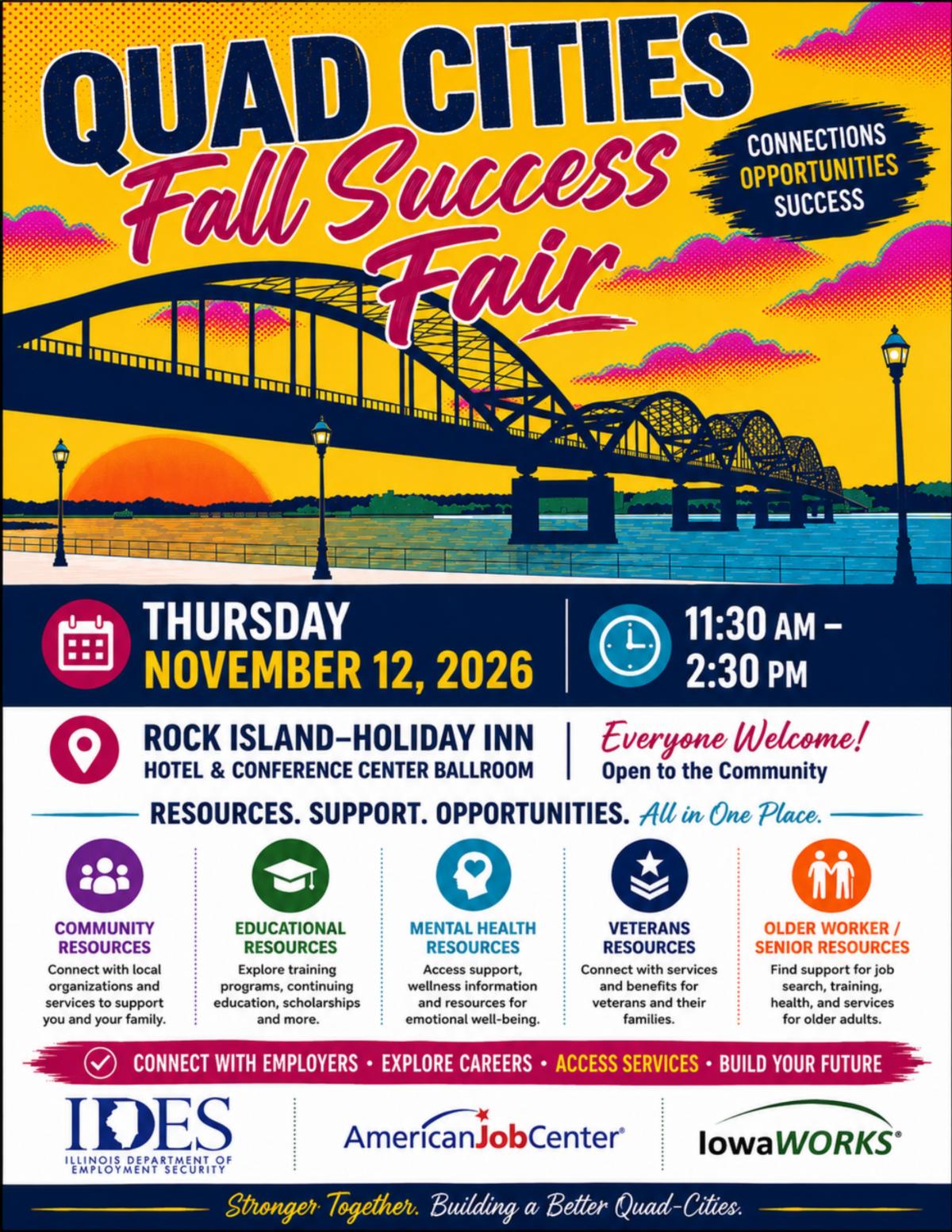 Quad Cities Fall Success Fair November 12, 2026 from 11:30 - 2:30 at the Holiday Inn in Rock Island