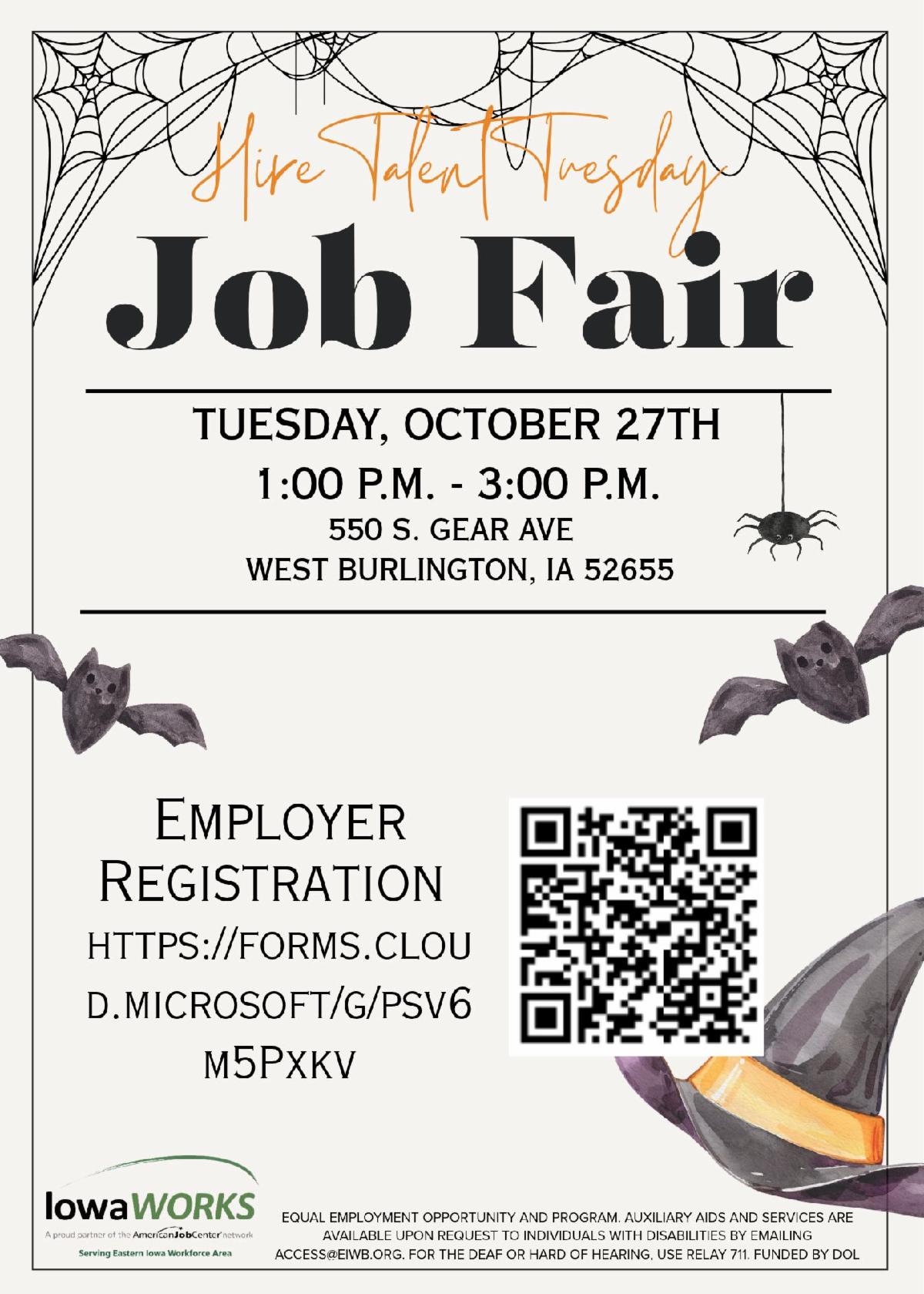 Hire Talent Tuesday Job Fair Tuesday October 27th from 1:00 - 3:00 at Burlington IowaWORKS
