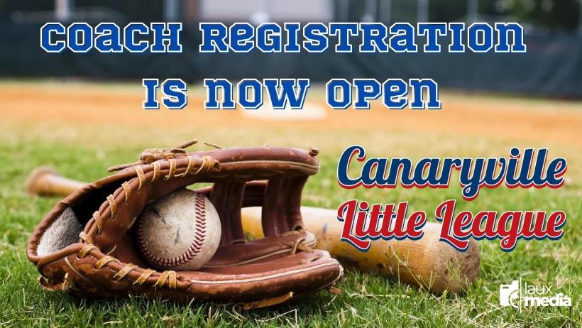 Banner stating that Canaryville Little League Coaching Registration is open. Banner includes an image of a baseball mitt and bat on the field. 