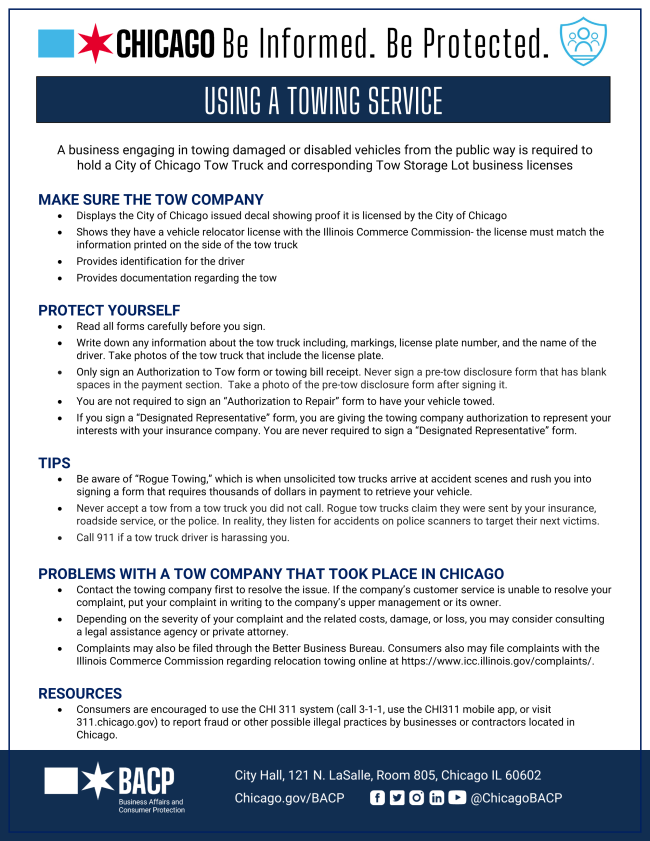 A poster describing what is required of towing services and what you should expect. For a pdf version, visit: https://www.chicago.gov/content/dam/city/depts/bacp/Consumer%20Information/20220425bacpconsumerprotectiontowing.pdf