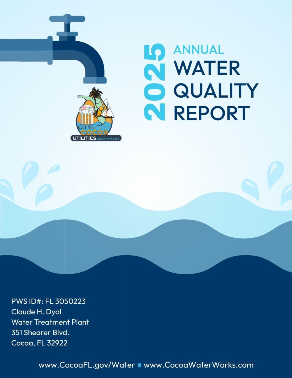2025 Annual Water Quality Report cover with water faucet, City of Cocoa Utilities logo, and blue wave graphics.