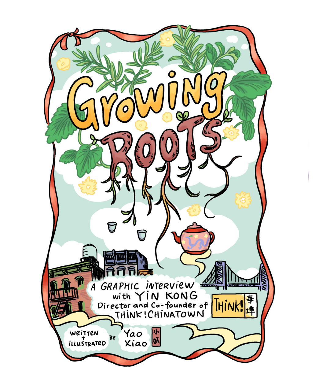 A cartoon titled Growing Roots depicting a New York Chinatown bridge