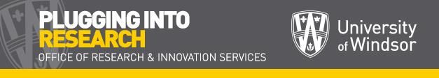 Plugging into Research Office of Research & Innovation Services University of Windsor on grey background with white or yellow text