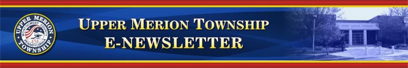 Upper Merion Township E-Newsletter