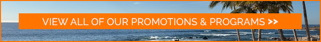 View all of Our Promotions and Programs