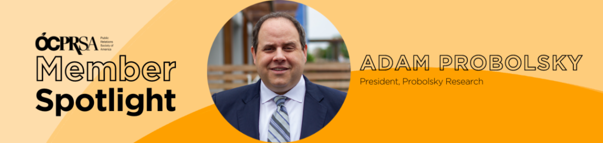 Member Spotlight: Adam Probolsky
