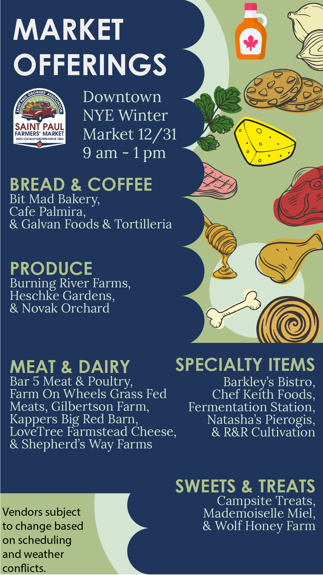 Last day of the year! St Paul Farmers Market is open 900 am 100 pm