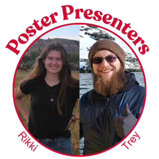 Poster presenters Rikki and Trey. On the left (Rikki) is a white woman with shoulder-length brown hair smiling in front of a field in Montana. On the right is (Trey) a white man with short brown hair and a long beard in front of a snowy white mountain scene.