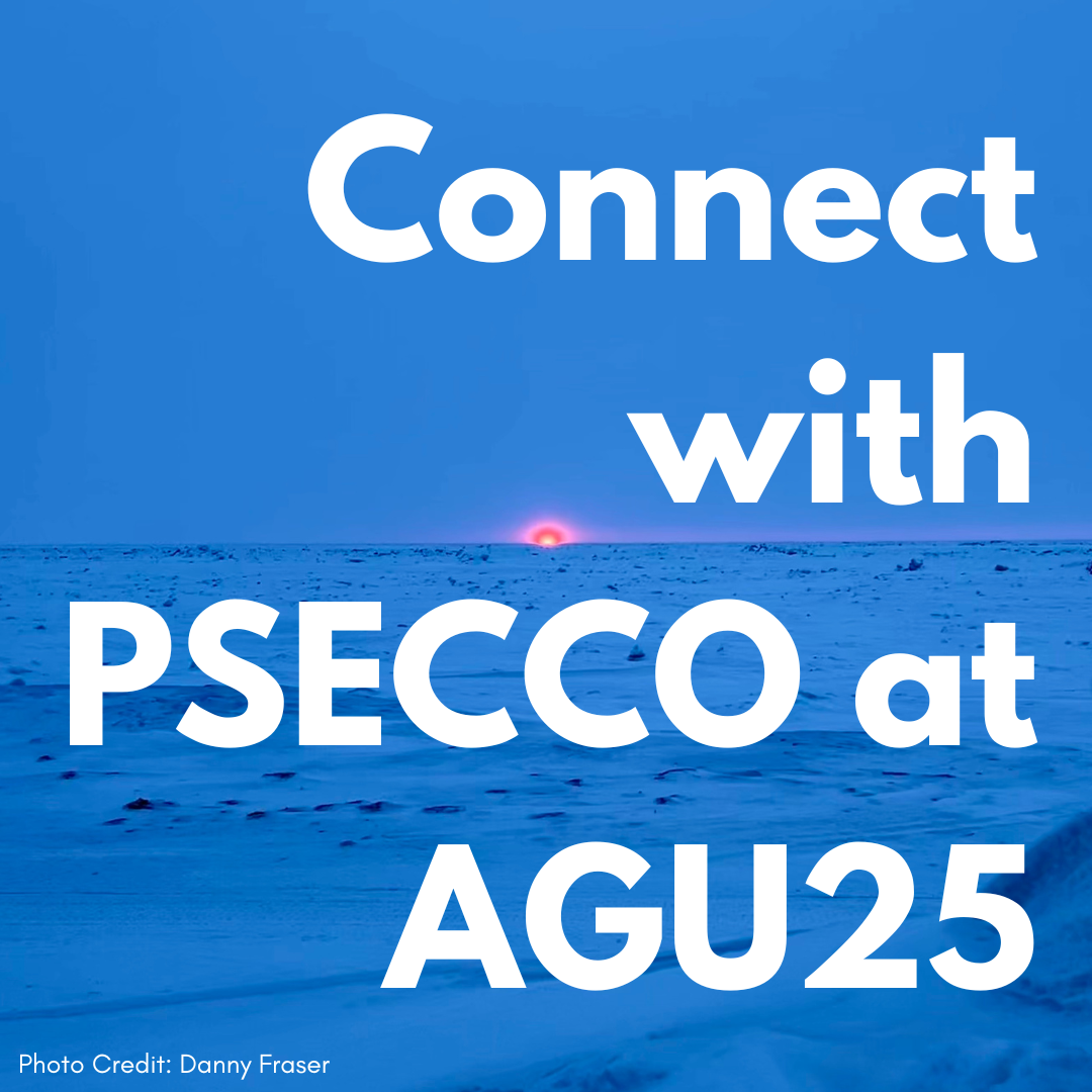 Blue toned graphic with large white text reading Connect with PSECCO at AGU25 over a snowy landscape with a red sun setting on the horizon