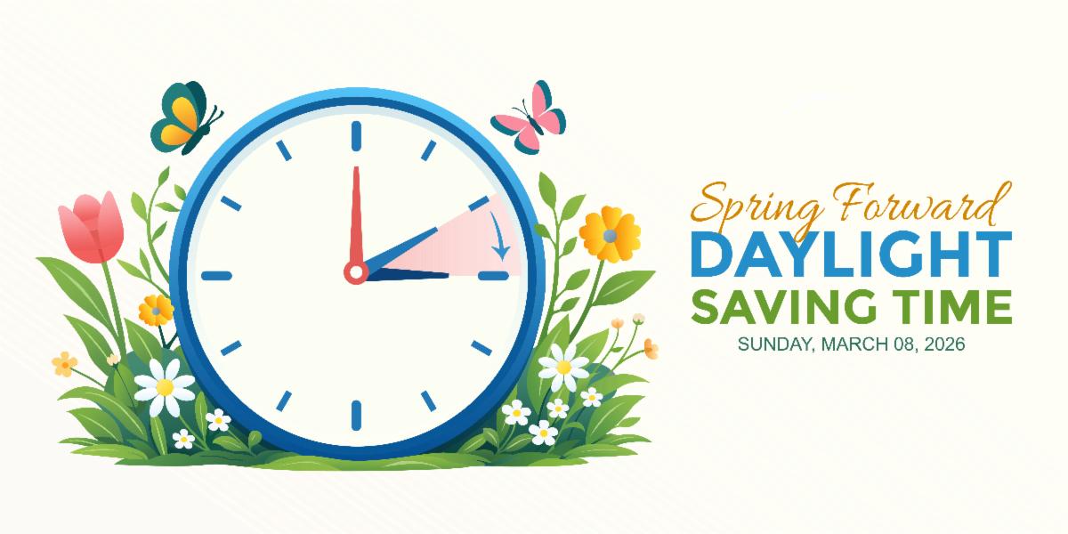 Daylight Savings Time Spring Forward March 8 2026