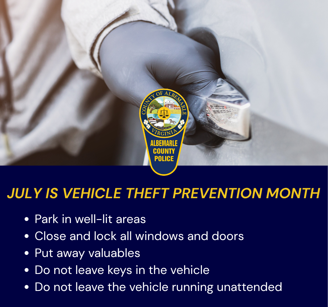 ACPD July is Vehicle Theft Prevention Month