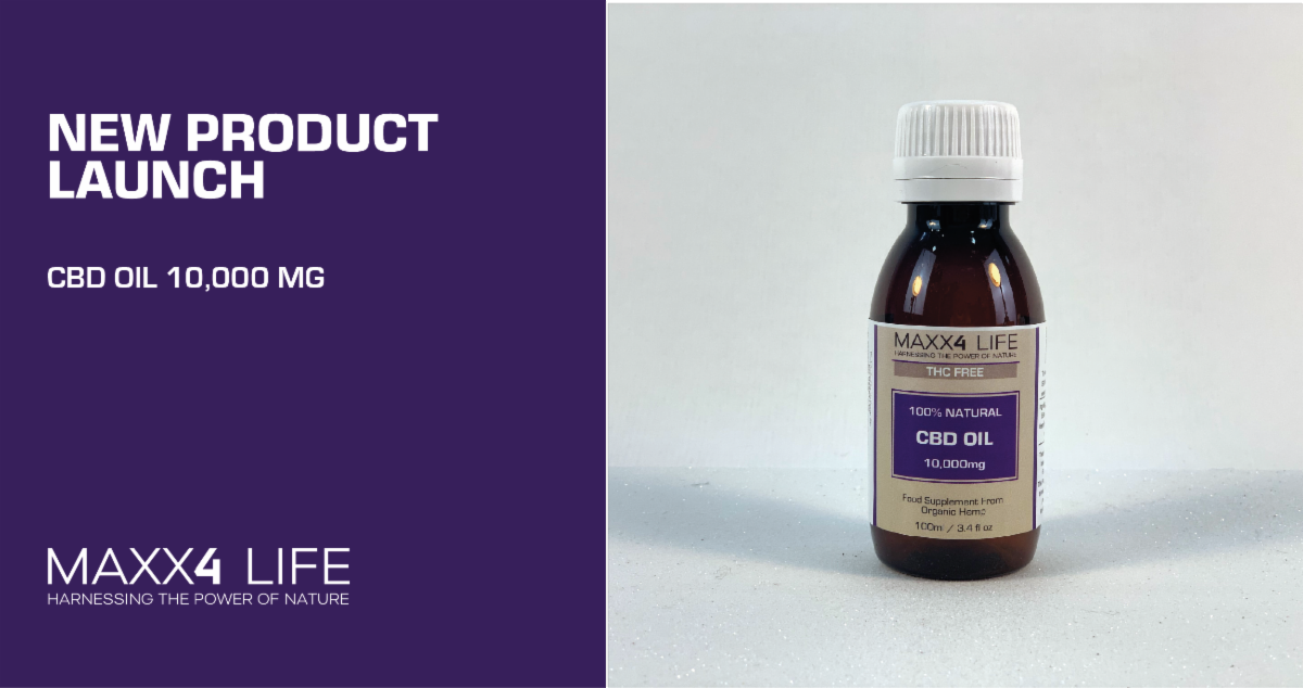 MAXX4LIFE NEW PRODUCT LAUNCH CBD OIL 10000MG.png