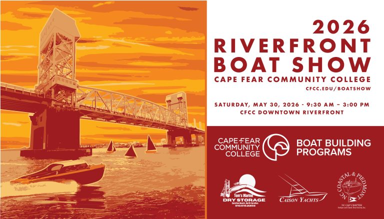 Promotional graphic for the 2026 Riverfront Boat Show at Cape Fear Community College, featuring an illustrated drawbridge over water with sailboats and event details including date, time, and location.