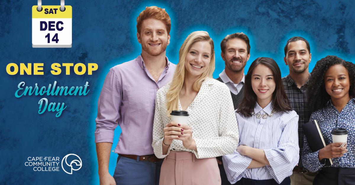 One Stop Enrollment Day - Dec 14