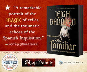 The Familiar by Leigh Bardugo