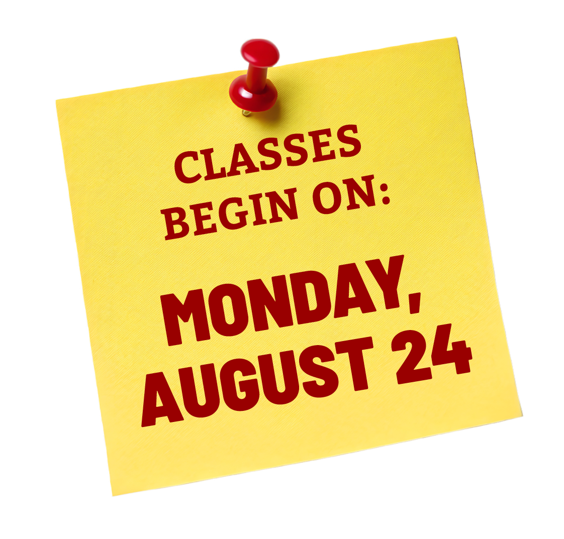 Yellow post-it with red push pin that says "Classes Begin on: Monday, August 24".