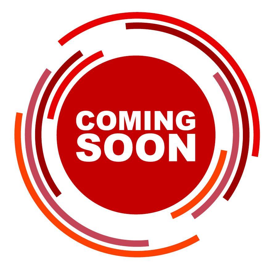 Red circle with lines around it with text that reads, "Coming Soon".
