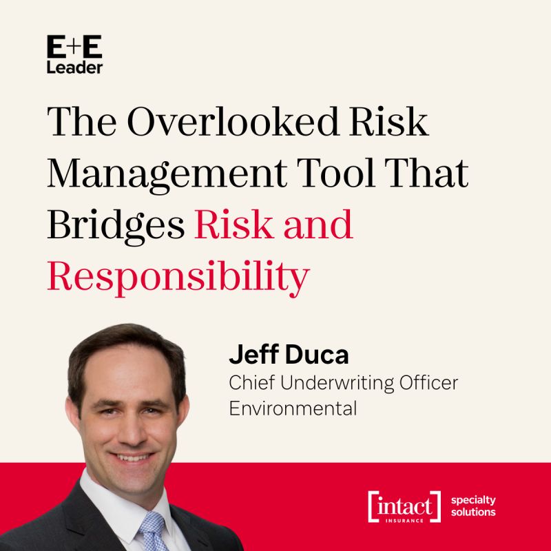 Insurance Dig Dig In: What’s New with Environmental at Intact Insurance Specialty ...