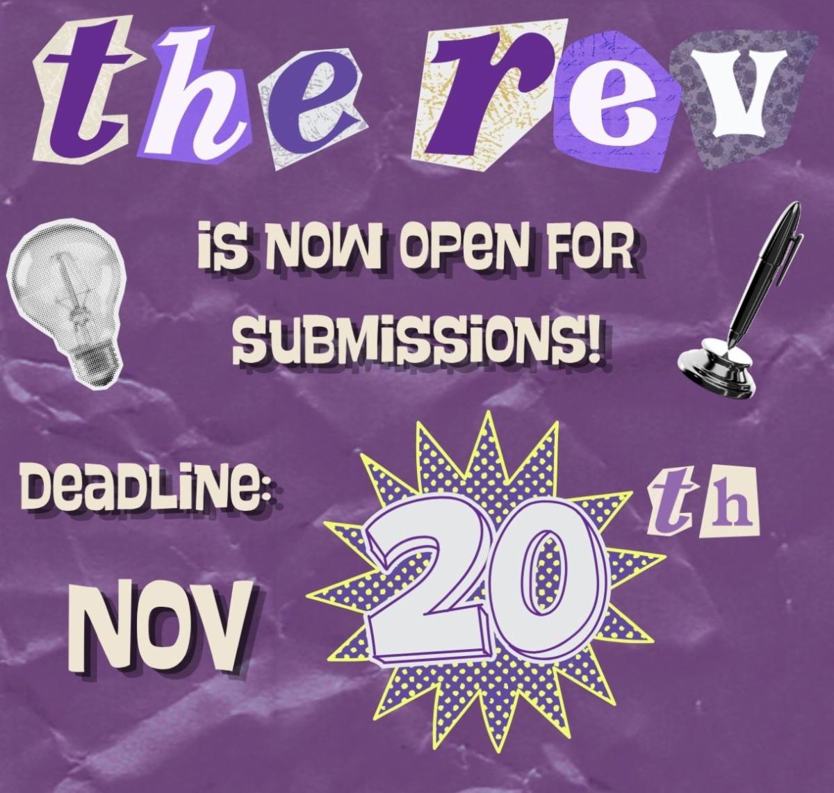 Promotional graphic announcing that â€œthe Revâ€ is open for submissions, with a deadline of November 20th.