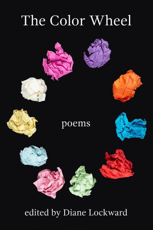 Book cover titled â€œThe Color Wheel,â€ showing ten colorful crumpled paper balls arranged around the word â€œpoems.â€
