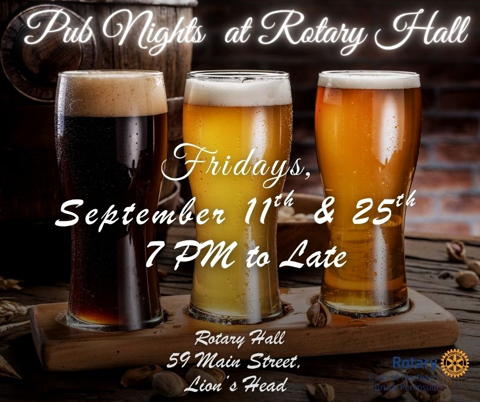 Pub Nights at Rotary Hall September 11 and 25. Details in link.
