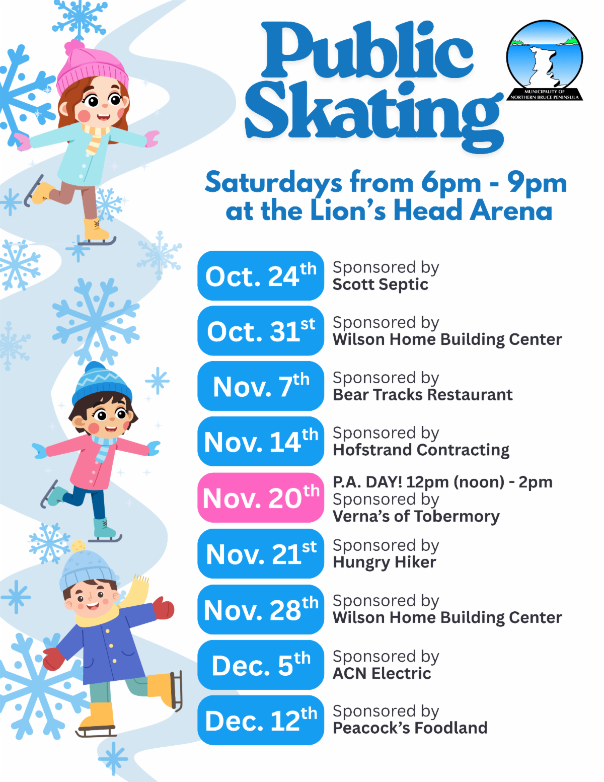 Public Skating Times for Sponsored Skates. Details in link.