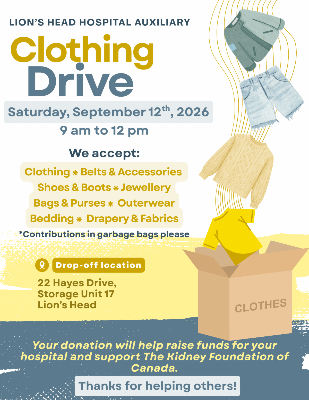 Lion's Head Hospital Auxiliary Clothing Drive. September 12. Details in link.