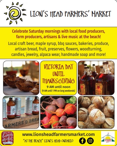 Lion's Head Farmers' Market. Details in link.