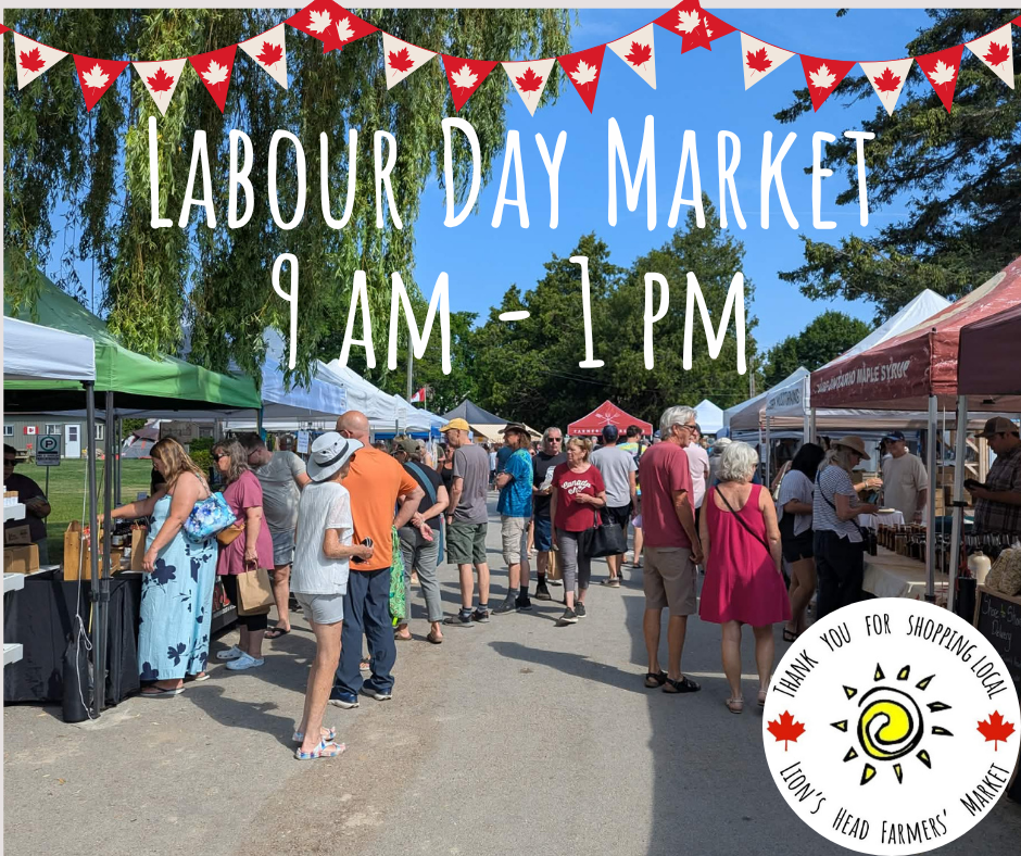 Labour Day Lion's Head Farmers Market 9am - 1pm