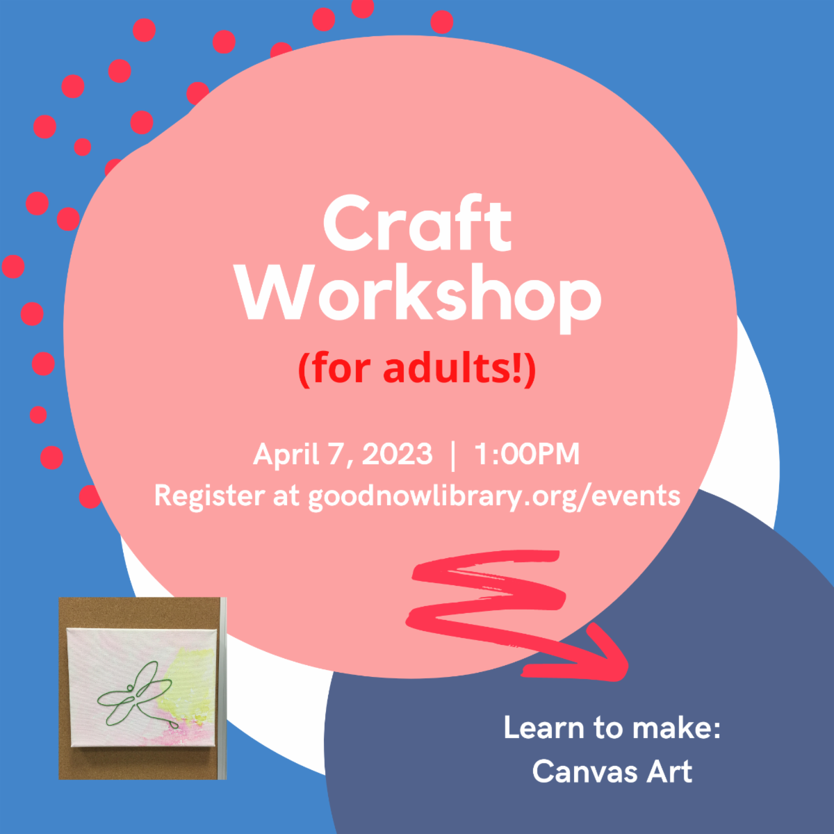 Zoom Program. Craft Workshop for adults - Canvas Art. For more details or to register please click on the image. 