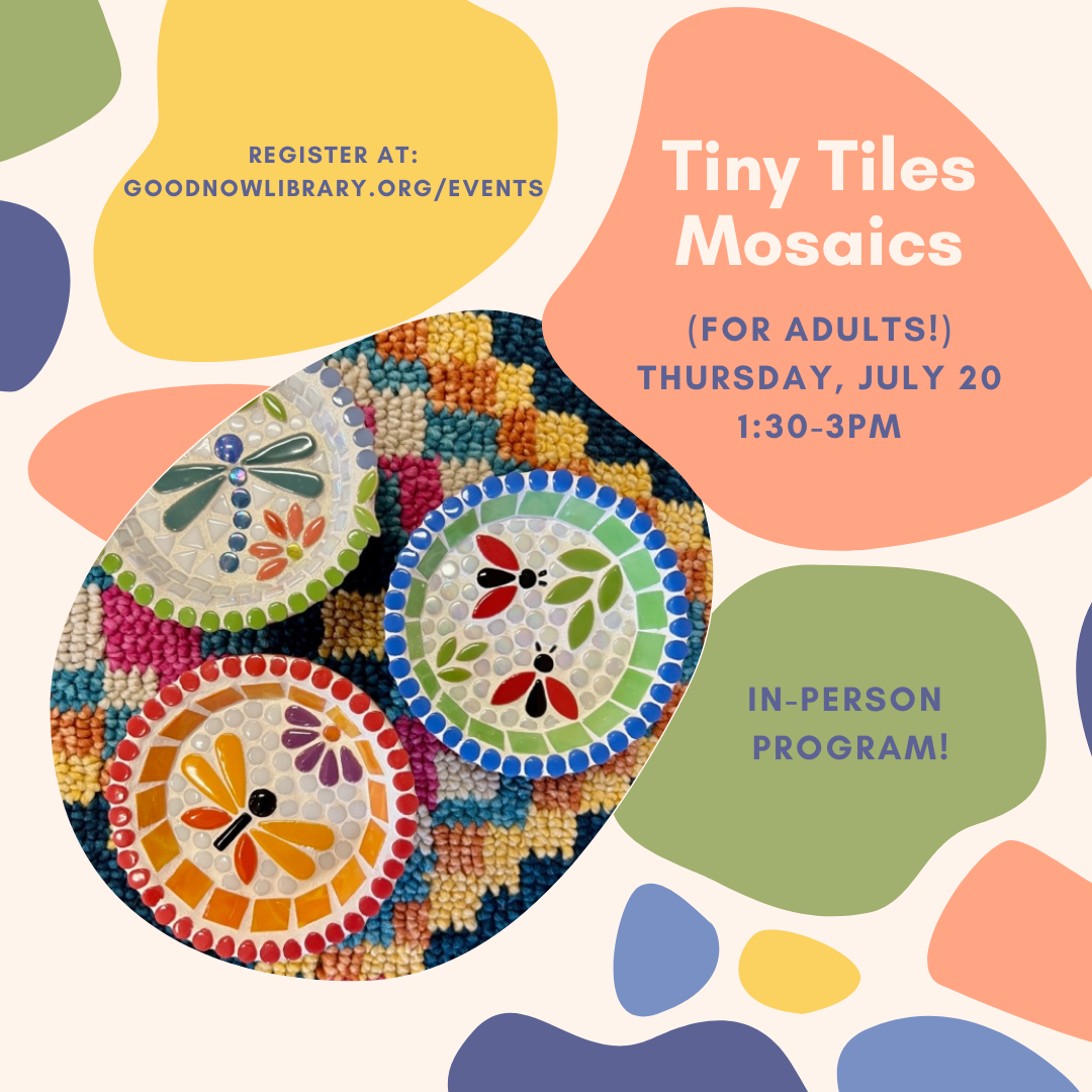 Join us on Thursday July 20 at 1.30PM for a fun mosaic art project for adults!
For more information or to register please click on the image. 