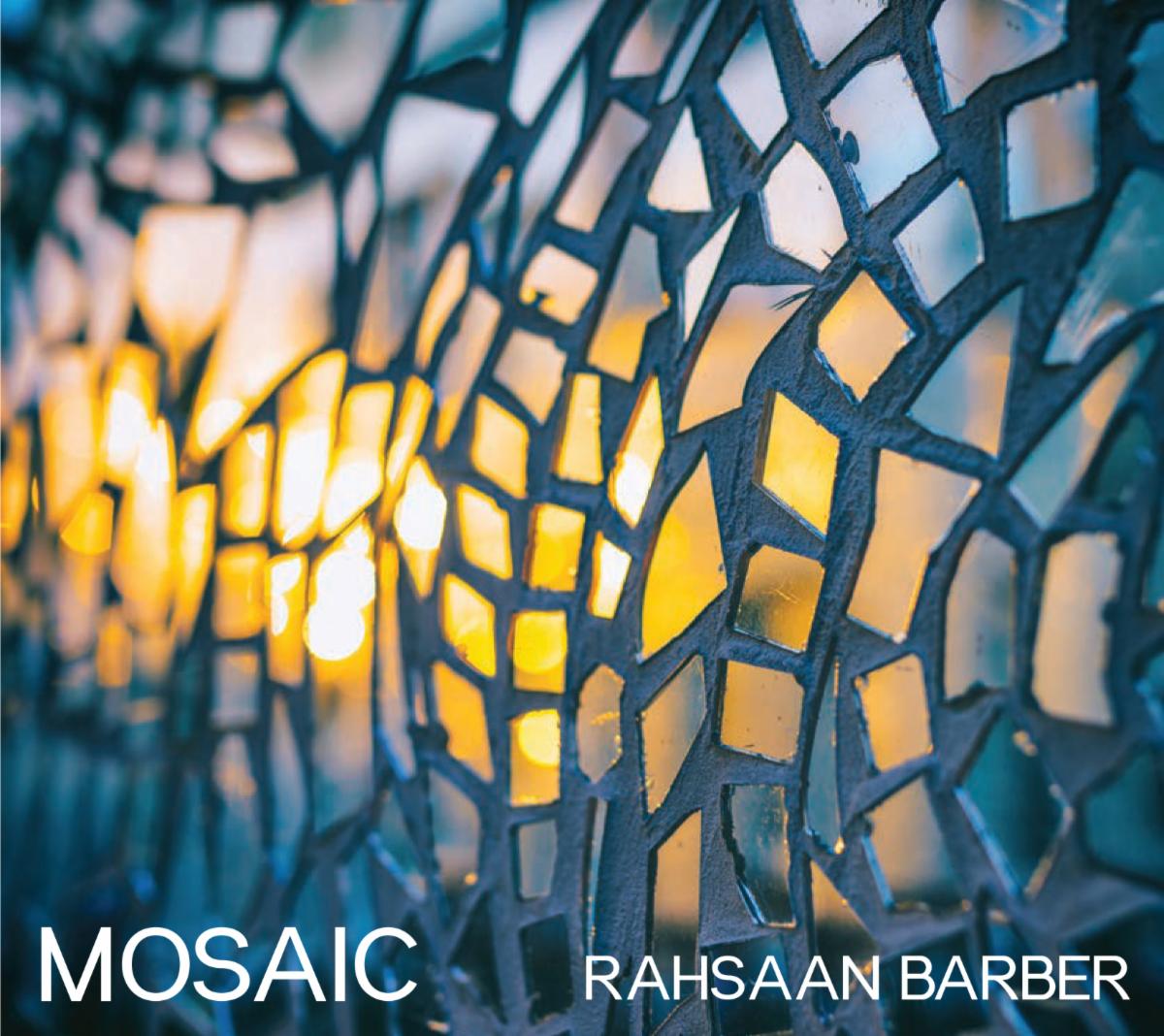 Rahsaan Barber Mosaic