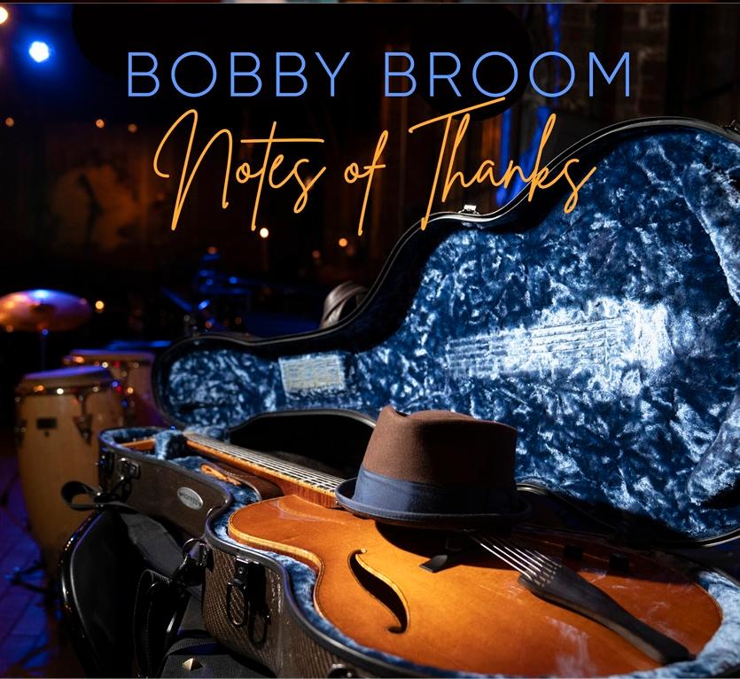 Bobby Broom Notes of Thanks