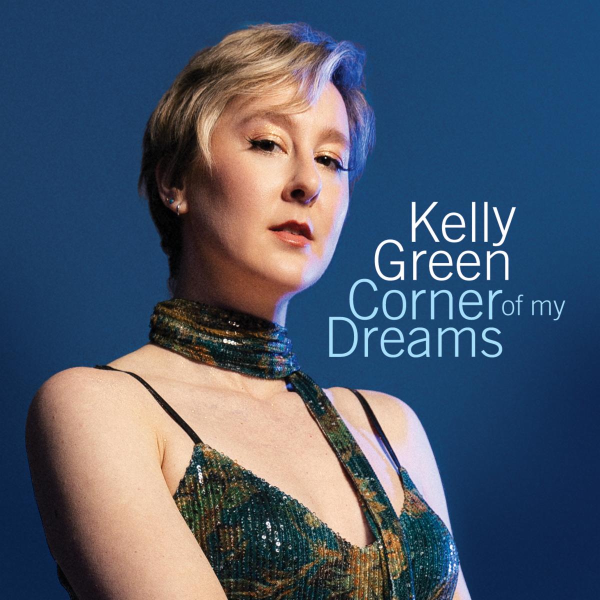 Kelly Green Corner of My Dreams