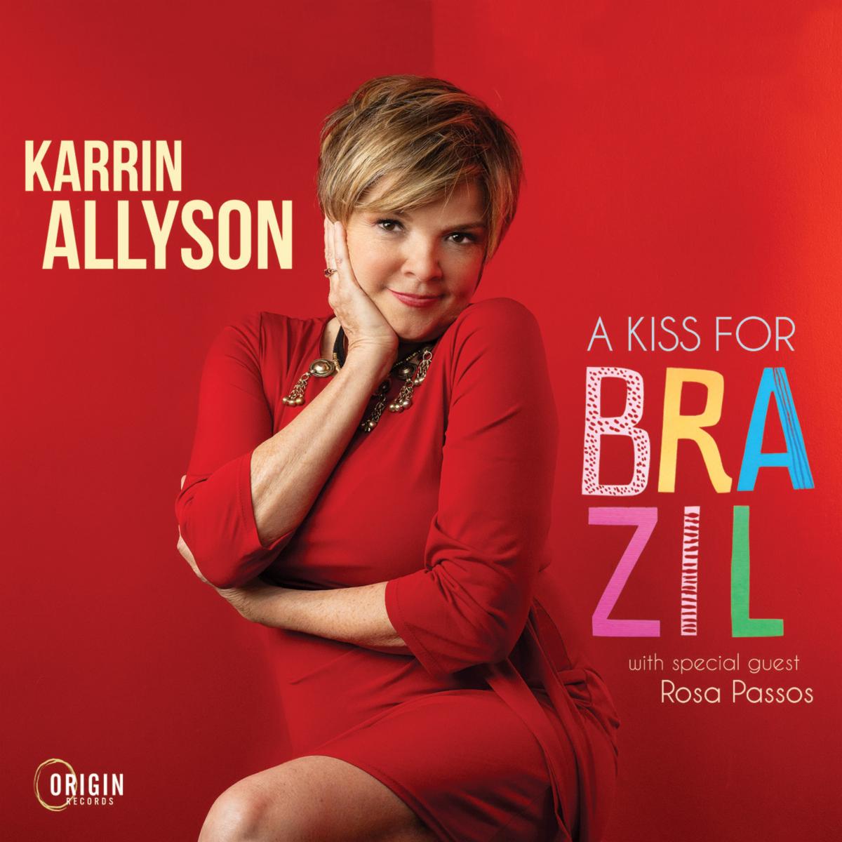 Karrin Allyson A Kiss for Brazil