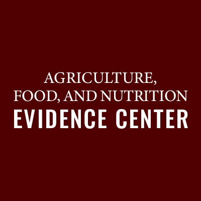 Agriculture Food and Nutrition Evidence Center